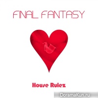 House Rulez – Final Fantasy