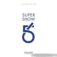 Super Junior – SUPER SHOW 6 – SUPER JUNIOR The 6th WORLD TOUR