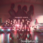 Pocket Girls - BBANG BBANG