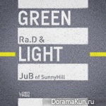 Ra.D, Jubi - Green Light