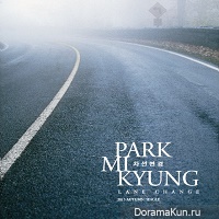 Park Mi Kyung – Lane Change