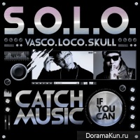 VASCO, Loco, Skull – Catch Music If You Can