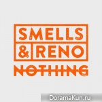 Smells & Reno