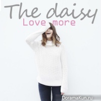 The Daisy – Love More