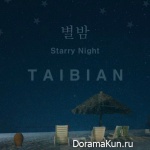 TAIBIAN – Starry Night