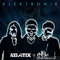 AZIATIX – ELEKTRONIK (Remix By Enik Lin)