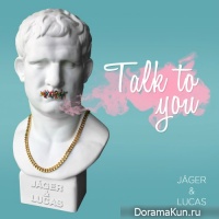 Jager & Lucas – Talk To You