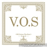 V.O.S – Re:union, The Real