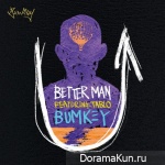 BUMKEY – Better Man