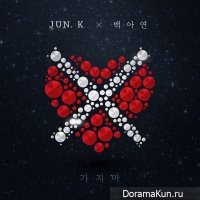 Jun. K, Baek A Yeon – Don't Go