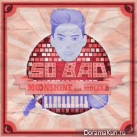 MOONSHINE – So Bad