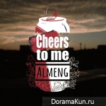 ALMENG – Cheers To Me
