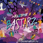 BLOCK B – BASTARZ – Welcome 2 Bastarz