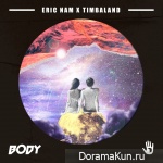 Eric Nam, Timbaland – BODY