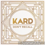 K.A.R.D – Don`t Recall