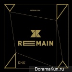 KNK - Remain
