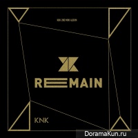 KNK - Remain