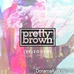 Pretty Brown – Episode 1