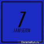 SE7EN – I AM SE7EN