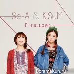 Se-A & Kisum – First Love