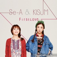 Se-A & Kisum – First Love