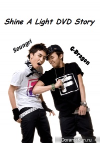 SeungRi & G-Dragon (Big Bang) DVD Story