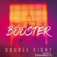 Double Eight - BOOSTER