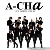 Super Junior - A-CHA