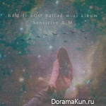Kim Ji Soo – Sensitive A.M