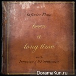 Infinite Flow - Been A Long Time