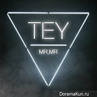 Tey (MR.MR) - Dangerous