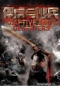 Captive and Deserters