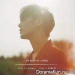 Kim Kyu Jong (SS501) - Play in Nature Part.2 Forest