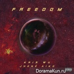 Kris Wu, Jhene Aiko - Freedom