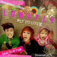 LUNAFLY - Fly To Love