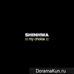 Shinhwa - My Choice