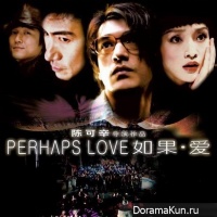Perhaps Love - OST