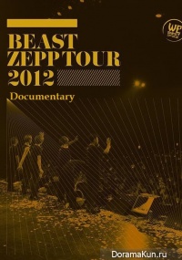 BEAST - ZEPP TOUR 2012 Documentary