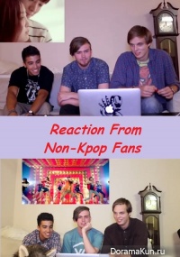 Reaction From Non-Kpop Fans