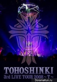 Tohoshinki - 3rd Live Tour-T-on TBS 2008