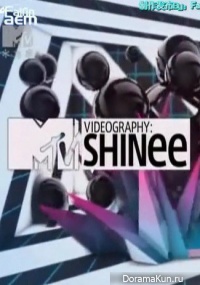 SHINee on MTV Videography