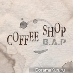 B.A.P – Coffee Shop