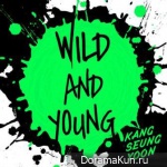 Gang Seung Yoon – Wild And Young