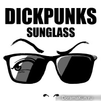 Dick Punks – Sunglass