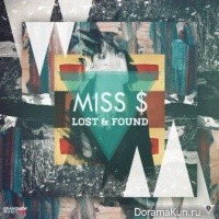 Miss $ – Lo$t & Found