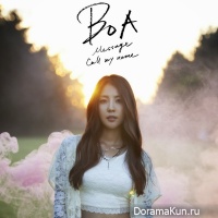 BoA – Message / Call My Name