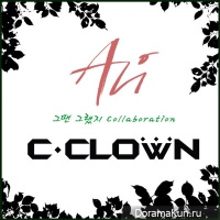 ALi & C-CLOWN – It Was Like That Then