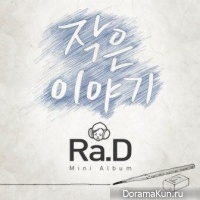 Ra.D – Small Story
