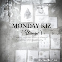 Monday Kiz – Unfinished