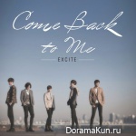 Excite – Comeback To Me